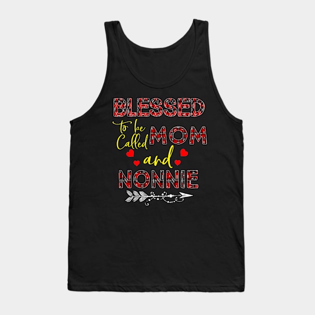 Blessed To be called Mom and nonnie Tank Top by Barnard